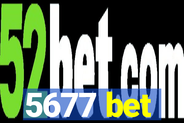5677 bet